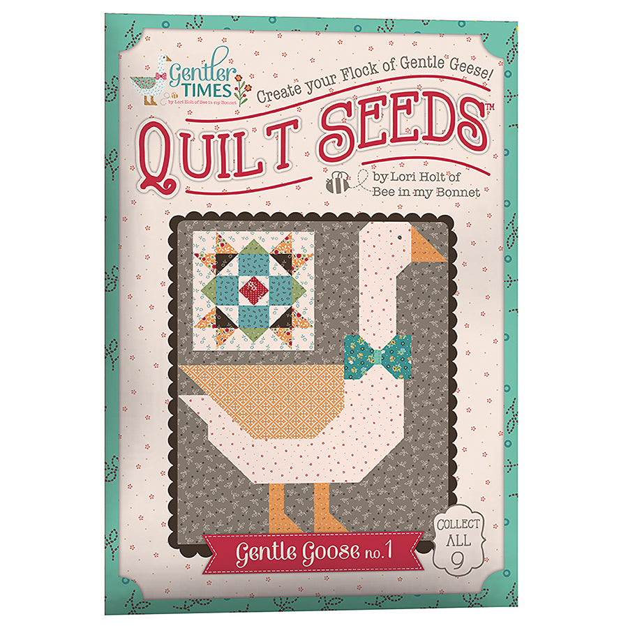 Gentler Times Quilt Seeds Gentle Goose No. 1