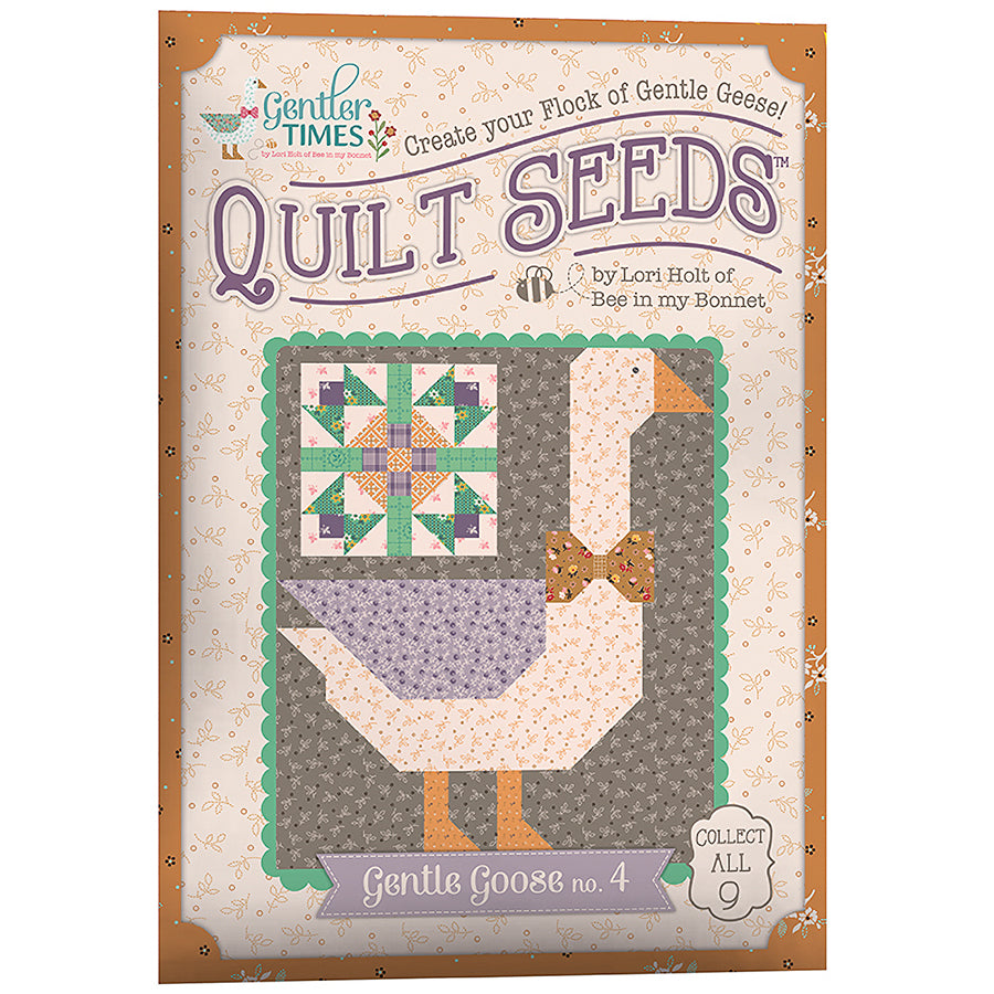 Gentler Times Quilt Seeds Gentle Goose No. 4