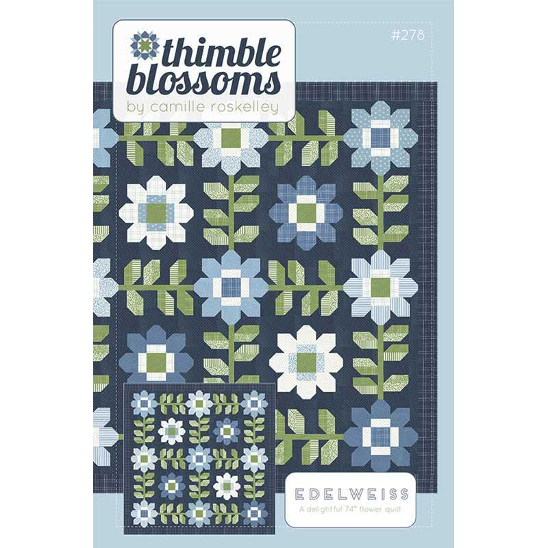 Edelweiss Quilt Pattern by Thimble Blossoms