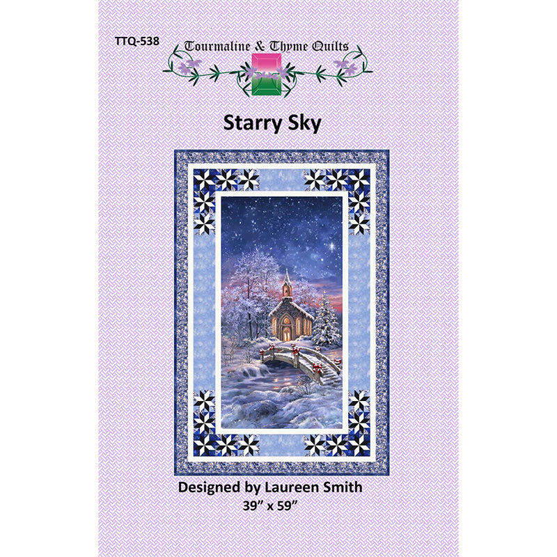 Starry Sky Quilt Pattern by Tourmaline & Thyme Quilts